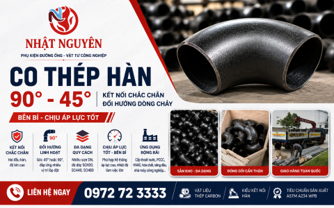 Co Thép Hàn Là Gì? Quy Cách DN, Phi Và SCH20, SCH40, SCH80