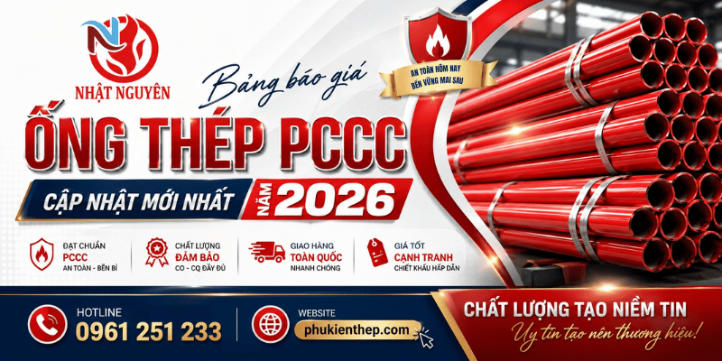 Bảng báo giá ống thép pccc chính hãng giá tốt