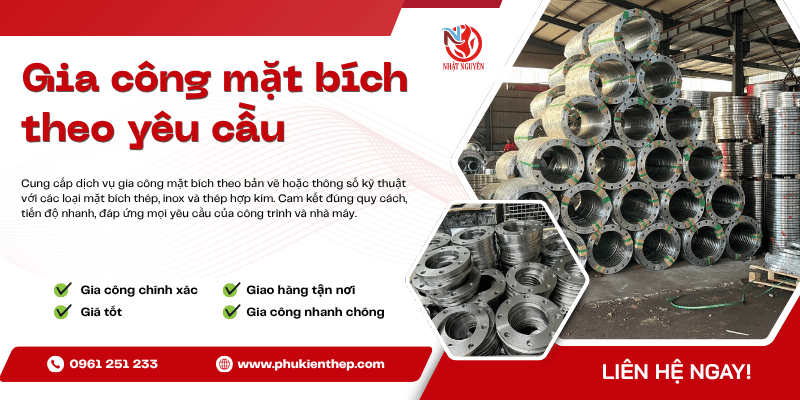 Gia công mặt bích theo yêu cầu