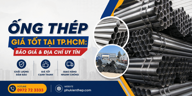 ống thép giá tốt tại TPHCM