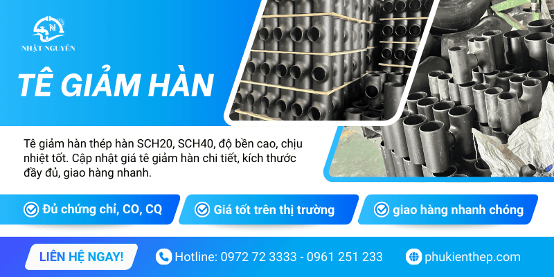 Tê giảm hàn chính hãng, giá tốt, giao hàng nhanh chóng
