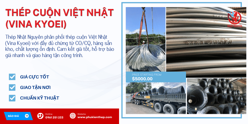 Thép cuộn Việt Nhật chính hãng giá tốt giao hàng tận nơi