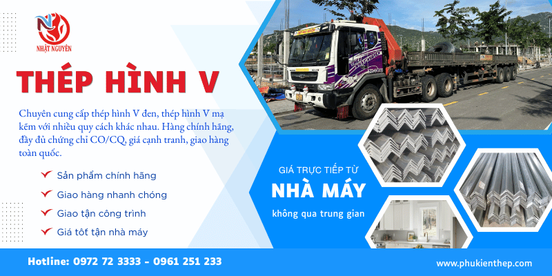 Thép hình V chính hãng, giá tốt, giao hàng tận nơi