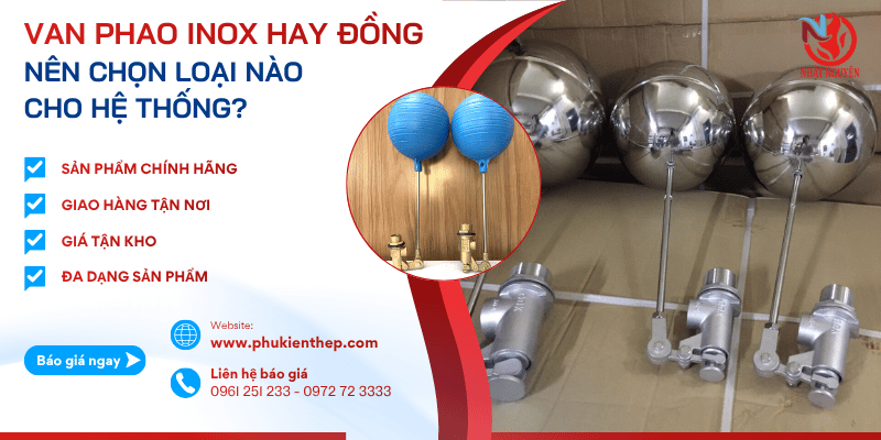 Van phao inox hay van phao đồng